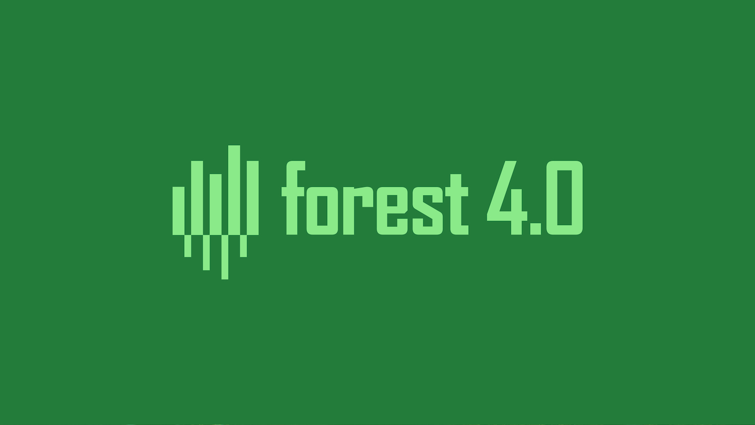 Forest 4.0